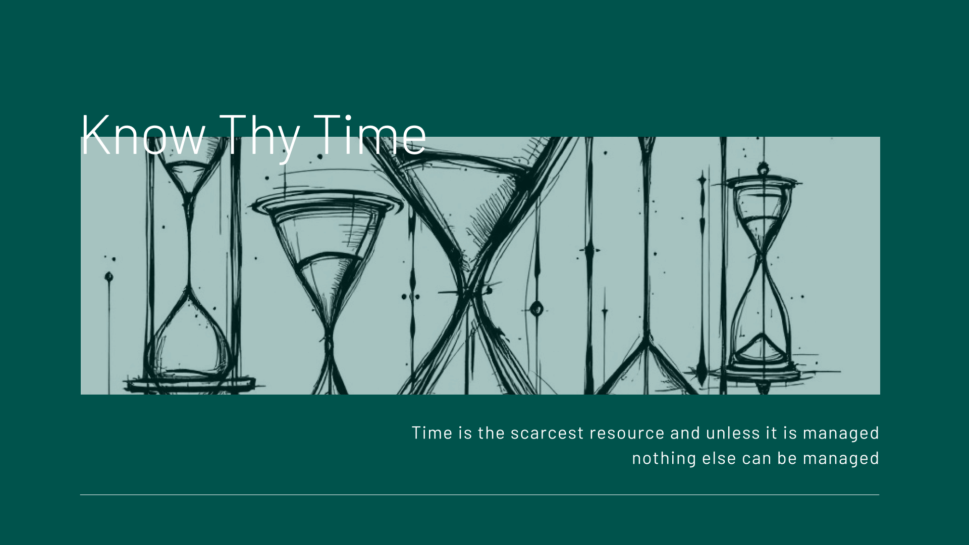 know thy time, showing hourglasses and the passage of time